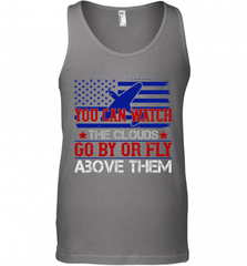 You can watch the clouds go by or fly above them 01 Men's Tank Top Men's Tank Top - HHHstores