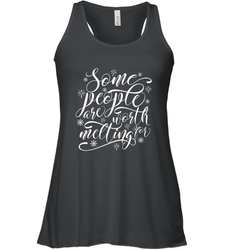 Some People Are Worth Melting For Women's Racerback Tank