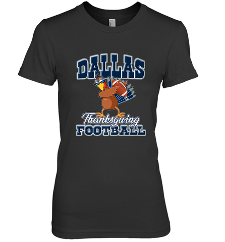 Dallas Thanksgiving Day Funny Turkey Playing Texas Football Premium T Shirt Women's Premium T-Shirt Women's Premium T-Shirt / Black / XS Women's Premium T-Shirt - HHHstores