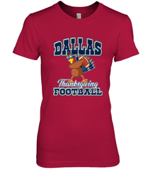 Dallas Thanksgiving Day Funny Turkey Playing Texas Football Premium T Shirt Women's Premium T-Shirt Women's Premium T-Shirt - HHHstores
