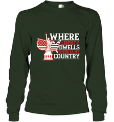 Where liberty dwells, there is my country 01 Long Sleeve T-Shirt Long Sleeve T-Shirt - HHHstores