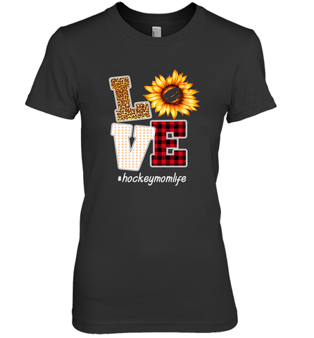 Love Hockey Mom Life Design Women's Premium T-Shirt Women's Premium T-Shirt / Black / XS Women's Premium T-Shirt - HHHstores