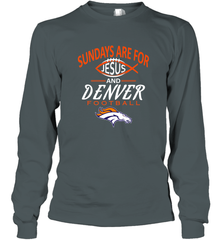 Sundays Are For Jesus and Denver Funny Christian Football Long Sleeve T-Shirt Long Sleeve T-Shirt - HHHstores