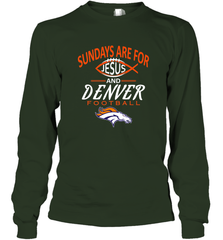 Sundays Are For Jesus and Denver Funny Christian Football Long Sleeve T-Shirt Long Sleeve T-Shirt - HHHstores