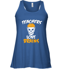 Teachers Love Brains funny Halloween Zombie Women's Racerback Tank Women's Racerback Tank - HHHstores