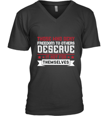 Those who deny freedom to others deserve it not for themselves 01 Men's V-Neck Men's V-Neck - HHHstores