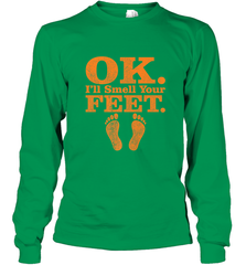 OK I'll Smell Your Feet Trick Or Treat Halloween Gift Long Sleeve T-Shirt Long Sleeve T-Shirt - HHHstores