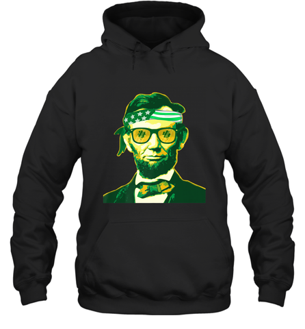 Abraham Lincoln St Patricks Day Hooded Sweatshirt Hooded Sweatshirt / Black / S Hooded Sweatshirt - HHHstores