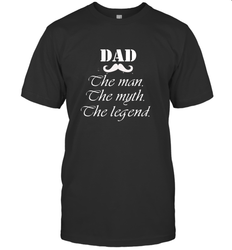 Dad the man the myth the legend Happy Father's day Men's T-Shirt
