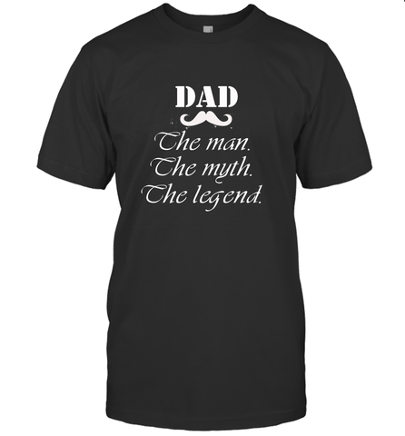 Dad the man the myth the legend Happy Father's day Men's T-Shirt Men's T-Shirt / Black / S Men's T-Shirt - HHHstores