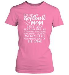 Being A Softball Mom Isnt Easy Women's T-Shirt Women's T-Shirt - HHHstores