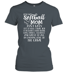 Being A Softball Mom Isnt Easy Women's T-Shirt Women's T-Shirt - HHHstores
