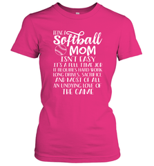 Being A Softball Mom Isnt Easy Women's T-Shirt Women's T-Shirt - HHHstores