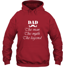 Dad the man the myth the legend Happy Father's day Hooded Sweatshirt Hooded Sweatshirt - HHHstores