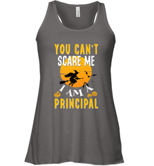 You Can't Scare Me Principal Quote Halloween Funny Costume Women's Racerback Tank Women's Racerback Tank - HHHstores