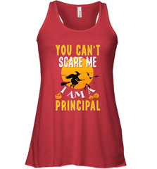 You Can't Scare Me Principal Quote Halloween Funny Costume Women's Racerback Tank Women's Racerback Tank - HHHstores