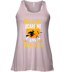 You Can't Scare Me Principal Quote Halloween Funny Costume Women's Racerback Tank Women's Racerback Tank - HHHstores