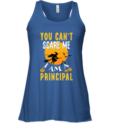 You Can't Scare Me Principal Quote Halloween Funny Costume Women's Racerback Tank Women's Racerback Tank - HHHstores