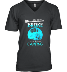 My Broom Broke So Now I Go Camping Camping Lover Gift Men's V-Neck Men's V-Neck - HHHstores