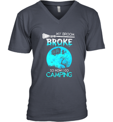 My Broom Broke So Now I Go Camping Camping Lover Gift Men's V-Neck Men's V-Neck - HHHstores