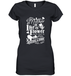 A mother is like a flower each one is beautiful and unique Women's V-Neck T-Shirt