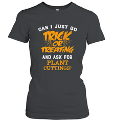 Trick or Treating Halloween Gift Gardening Women's T-Shirt Women's T-Shirt - HHHstores