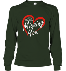 Lover Love Quote Just Want to Let You Know I'm Missing You Long Sleeve T-Shirt Long Sleeve T-Shirt - HHHstores