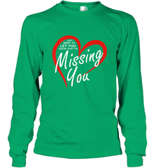 Lover Love Quote Just Want to Let You Know I'm Missing You Long Sleeve T-Shirt Long Sleeve T-Shirt - HHHstores