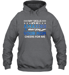 HOCKEY Yours Mom Cheers For Me Hooded Sweatshirt Hooded Sweatshirt - HHHstores