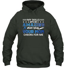 HOCKEY Yours Mom Cheers For Me Hooded Sweatshirt Hooded Sweatshirt - HHHstores