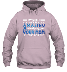 HOCKEY Yours Mom Cheers For Me Hooded Sweatshirt Hooded Sweatshirt - HHHstores