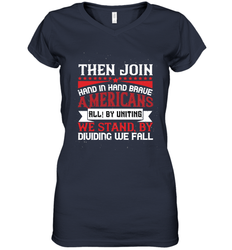 Then join hand in hand, brave Americans all! By uniting we stand, by dividing we fall 01 Women's V-Neck T-Shirt