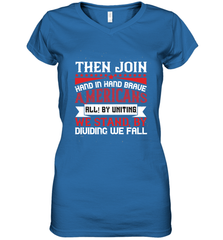 Then join hand in hand, brave Americans all! By uniting we stand, by dividing we fall 01 Women's V-Neck T-Shirt Women's V-Neck T-Shirt - HHHstores