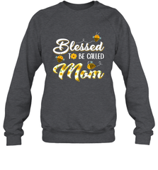 Blessed to be called Mom Crewneck Sweatshirt Crewneck Sweatshirt - HHHstores