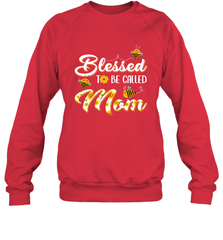 Blessed to be called Mom Crewneck Sweatshirt Crewneck Sweatshirt - HHHstores