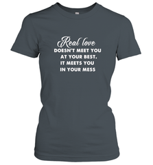 Real love funny quotes for valentine Women's T-Shirt Women's T-Shirt - HHHstores