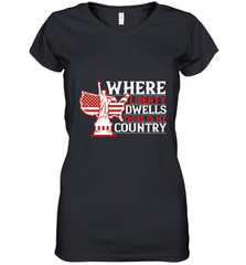 Where liberty dwells, there is my country 01 Women's V-Neck T-Shirt Women's V-Neck T-Shirt - HHHstores