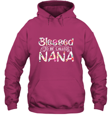 Be Called Nana Hooded Sweatshirt Hooded Sweatshirt - HHHstores