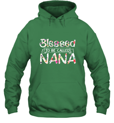 Be Called Nana Hooded Sweatshirt Hooded Sweatshirt - HHHstores
