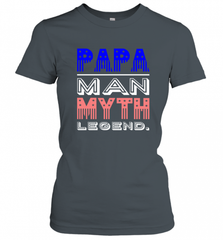 Papa Man Myth Legend Father's Day Dad Veteran Women's T-Shirt Women's T-Shirt - HHHstores