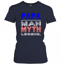 Papa Man Myth Legend Father's Day Dad Veteran Women's T-Shirt