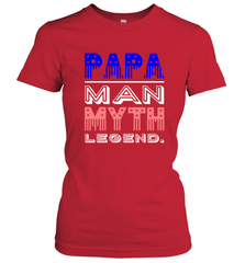Papa Man Myth Legend Father's Day Dad Veteran Women's T-Shirt Women's T-Shirt - HHHstores