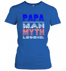 Papa Man Myth Legend Father's Day Dad Veteran Women's T-Shirt Women's T-Shirt - HHHstores