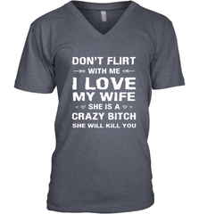 Don't Flirt With Me I Love Wife Valentine's Day Husband Gift Men's V-Neck Men's V-Neck - HHHstores