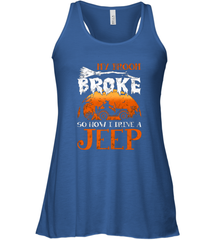 My Broom Broke So Now I Drive A Jeep Funny Witch Halloween Women's Racerback Tank Women's Racerback Tank - HHHstores