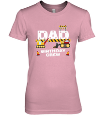 Dad Birthday Crew For Construction Birthday Party Gift Women's Premium T-Shirt Women's Premium T-Shirt - HHHstores