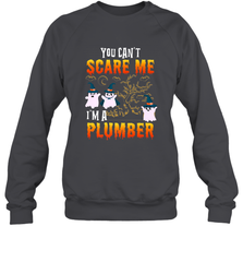 You Can't Scare Me I'm A Plumber T Shirt Plumber Halloween Crewneck Sweatshirt Crewneck Sweatshirt - HHHstores