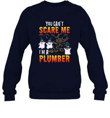 You Can't Scare Me I'm A Plumber T Shirt Plumber Halloween Crewneck Sweatshirt Crewneck Sweatshirt - HHHstores