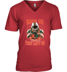 Miami Hurricanes Hate Us Cause They Ain'T Us T Shirt Men's V-Neck Men's V-Neck - HHHstores