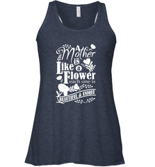 A mother is like a flower each one is beautiful and unique Women's Racerback Tank Women's Racerback Tank - HHHstores